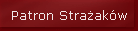 Patron Stra�ak�w